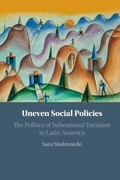 Cover: Uneven Social Policies - Cambridge University Press