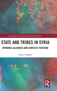 Enlarge image Cover: State and Tribes in Syria - Routledge