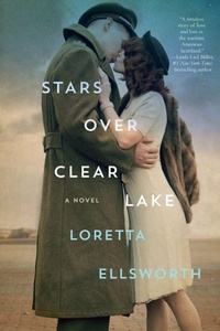 Enlarge image Cover: Stars Over Clear Lake - Thomas Dunne Book for St. Martin's Griffin