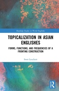 Cover: Topicalization in Asian Englishes - Routledge