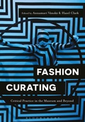 Cover: Fashion Curating - Bloomsbury Visual Arts