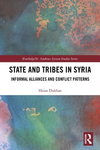 Enlarge image Cover: State and Tribes in Syria - Routledge