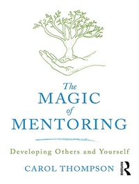 Enlarge image Cover: The Magic of Mentoring - Routledge