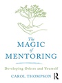 Cover: The Magic of Mentoring - Routledge
