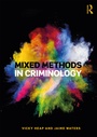 Cover: Mixed Methods in Criminology - Routledge