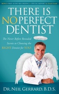 Cover: There is No Perfect Dentist - Morgan James Publishing llc