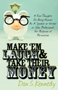 Cover: Make 'Em Laugh & Take Their Money - Glazer Kennedy Pub