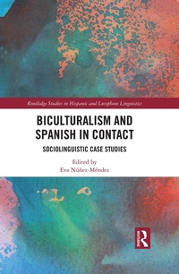 Abbildung von: Biculturalism and Spanish in Contact - Routledge