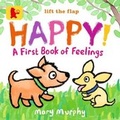 Cover: Happy!: A First Book of Feelings - Walker Books Ltd