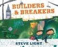 Cover: Builders & Breakers - Walker Books Ltd