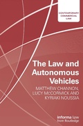 Cover: The Law and Autonomous Vehicles - Informa Law