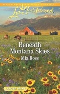 Cover: Beneath Montana Skies - Love Inspired Larger Print