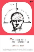 Cover: My Dead Pets Are Interesting - Nervous Breakdown LLC