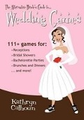 Cover: The Alternative Bride's Guide to Wedding Games - Alternative Bride's Guides