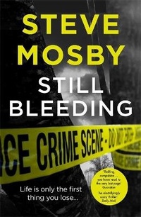 Enlarge image Cover: Still Bleeding - Orion (an Imprint of The Orion Publishing Group Ltd )