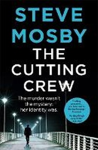 Enlarge image Cover: The Cutting Crew - Orion (an Imprint of The Orion Publishing Group Ltd )