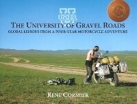 Abbildung von: The University of Gravel Roads - Rene Cormier