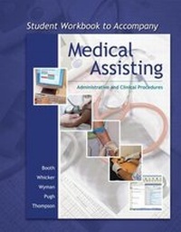 Enlarge image Cover: Student Workbook to Accompany Medical Assisting - McGraw-Hill Professional