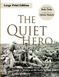 Cover: The Quiet Hero - American Legacy Historical Press