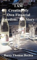 Cover: I AM Creating My Own Financial Freedom - Unconditional Love Books