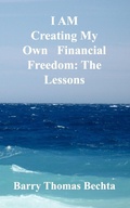 Cover: I AM Creating My Own Financial Freedom - Unconditional Love Books