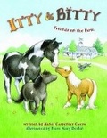 Cover: Itty and Bitty: Friends on the Farm - McWitty Press