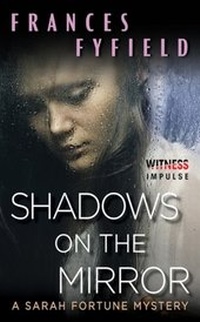 Enlarge image Cover: Shadows on the Mirror - Witness Impulse