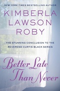 Cover: Better Late Than Never - Grand Central Publishing