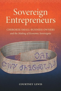 Enlarge image Cover: Sovereign Entrepreneurs - The University of North Carolina Press