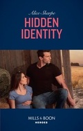 Cover: Hidden Identity - Mills & Boon