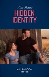 Enlarge image Cover: Hidden Identity - Mills & Boon