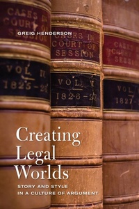 Enlarge image Cover: Creating Legal Worlds - University of Toronto Press