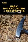 Cover: Basic Rockhounding and Prospecting - Falcon Guides