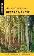 Cover: Best Easy Day Hikes Orange County - Falcon Guides