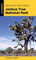 Cover: Best Easy Day Hikes Joshua Tree National Park - Falcon Guides
