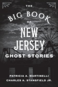 Cover: The Big Book of New Jersey Ghost Stories - Globe Pequot Press