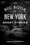 Cover: The Big Book of New York Ghost Stories - Globe Pequot Press
