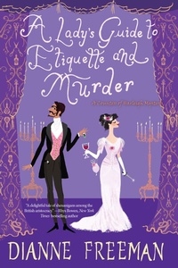 Enlarge image Cover: A Lady's Guide to Etiquette and Murder - Kensington Publishing