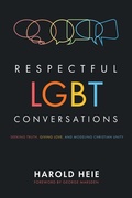 Cover: Respectful LGBT Conversations - Wipf and Stock Publishers