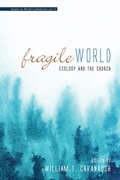 Cover: Fragile World - Wipf and Stock Publishers
