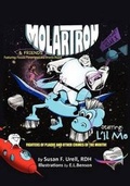 Cover: MolarTron and Friends! Starring L'il Mo - Morris Davis Publishing Company