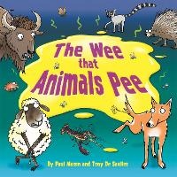 Enlarge image Cover: The Wee that Animals Pee - Wayland