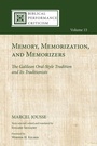 Cover: Memory, Memorization, and Memorizers - Wipf and Stock Publishers