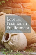 Cover: Love and the Postmodern Predicament - Wipf and Stock Publishers