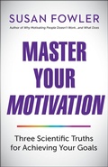 Cover: Master Your Motivation - Berrett-Koehler Publishers