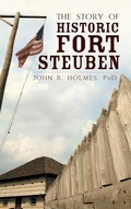 Cover: The Story of Historic Fort Steuben - History Press Library Editions
