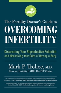 Enlarge image Cover: The Fertility Doctor's Guide to Overcoming Infertility - Harvard Common Press