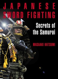 Abbildung von: Japanese Sword Fighting - Kodansha America, Inc