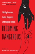 Cover: Becoming Dangerous - Weiser Books