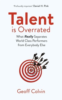 Enlarge image Cover: Talent is Overrated 2nd Edition - Nicholas Brealey Publishing